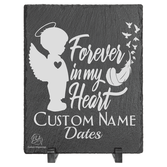 "Forever in my Heart" Slate Sign with Plastic Feet